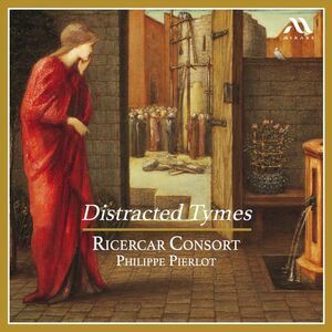 Ricercar Consort - Distracted Tymes  CD